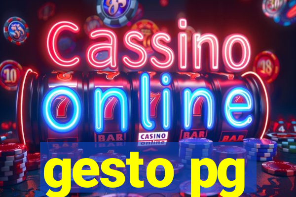 gesto pg